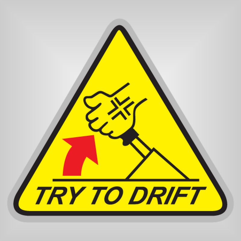 Стикер подходящ за автомобил TRY TO DRIFT